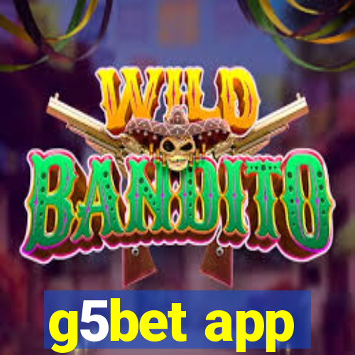 g5bet app